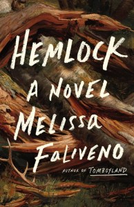 The cover of Hemlock, a novel by Melissa Faliveno
